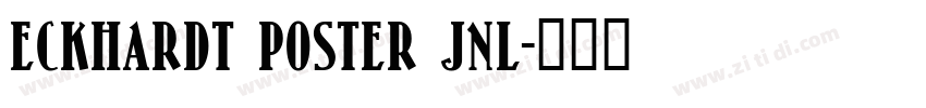 Eckhardt Poster JNL字体转换